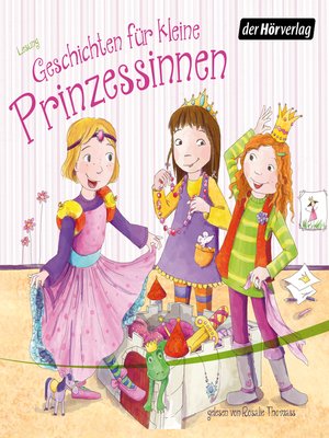 cover image of Geschichten für kleine Prinzessinnen